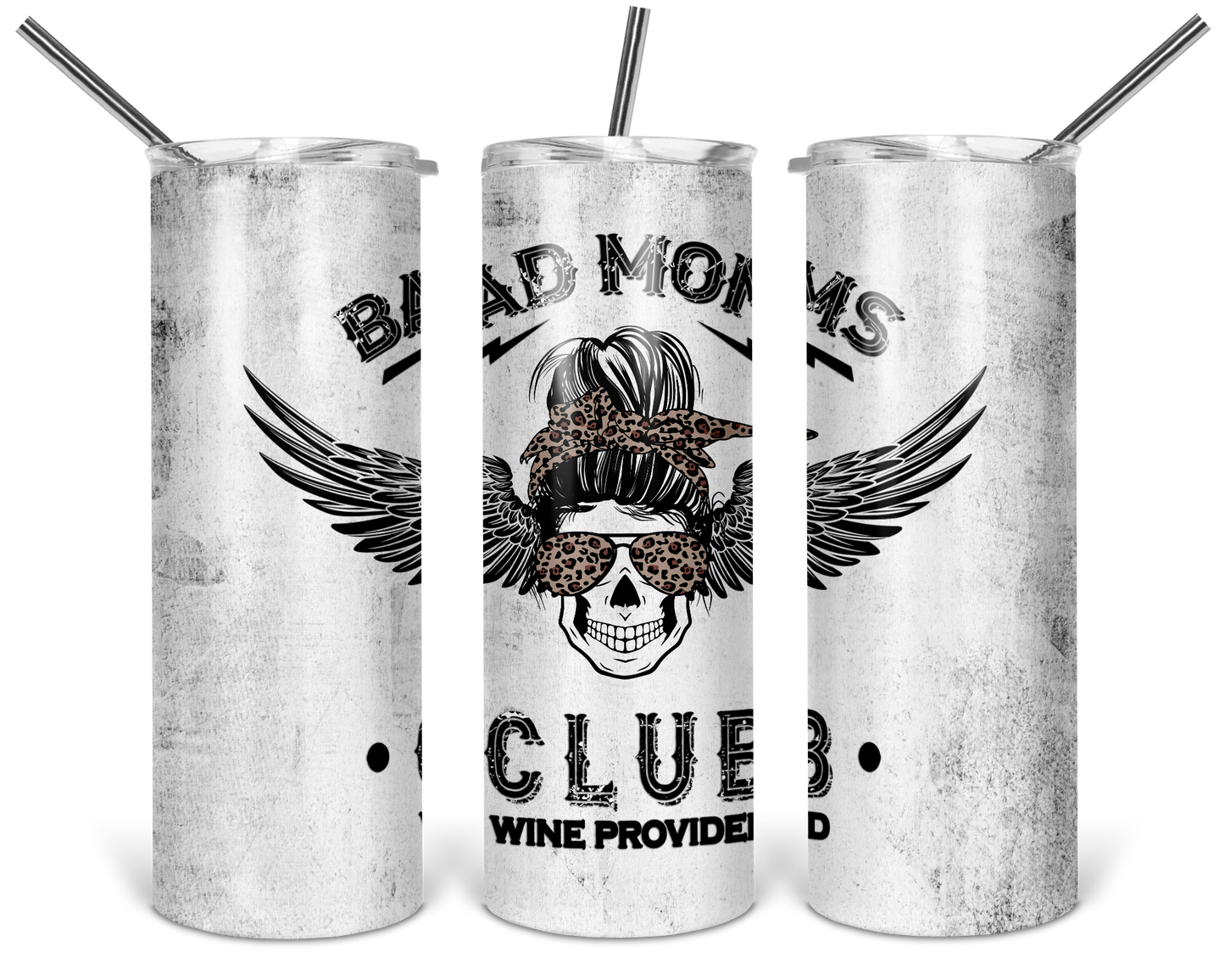 Bad Moms Club Provided 20 oz Tumbler