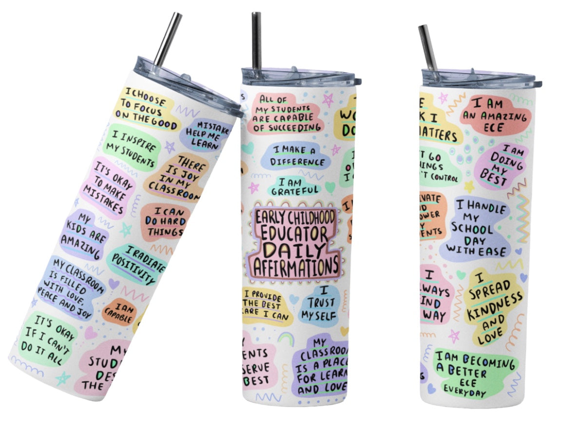 Early Childhood Educator Daily Affirmations 20 oz Tumbler