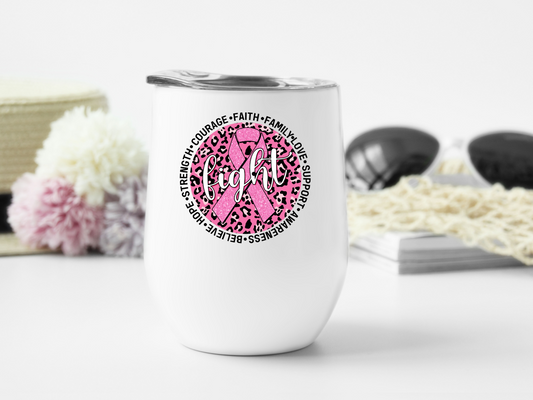 Fight Against Breast Cancer Wine Tumbler