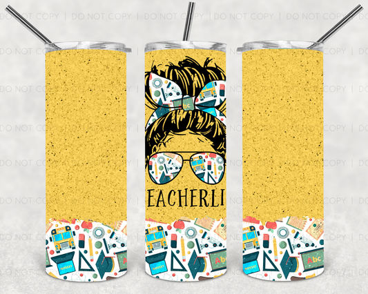 Teacher Life 20 oz Tumbler