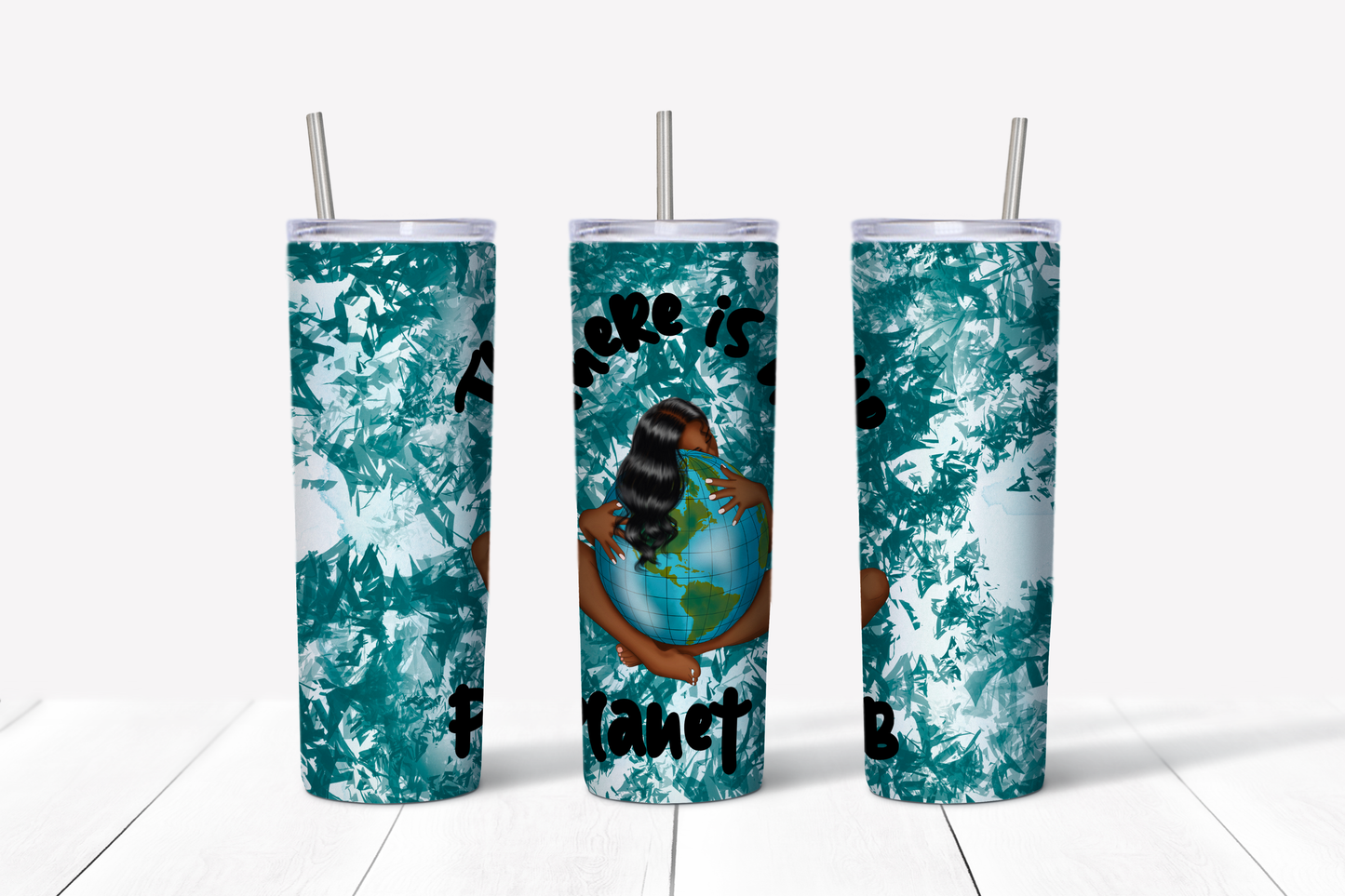 There is No Planet B 20 oz Tumbler