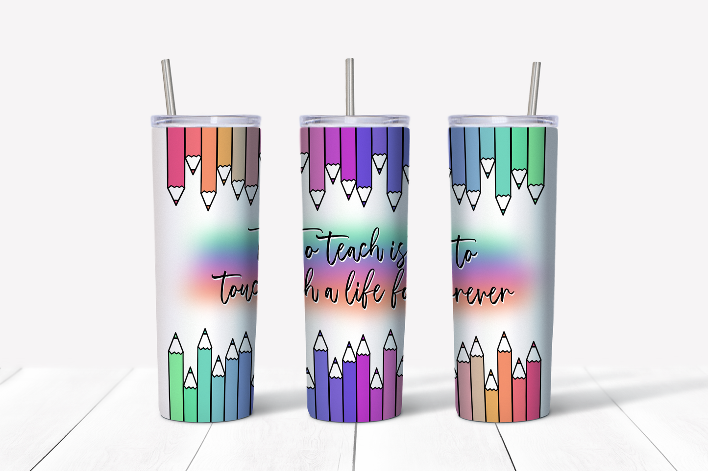 To Teach is to Touch a Life Forever 20 oz Tumbler