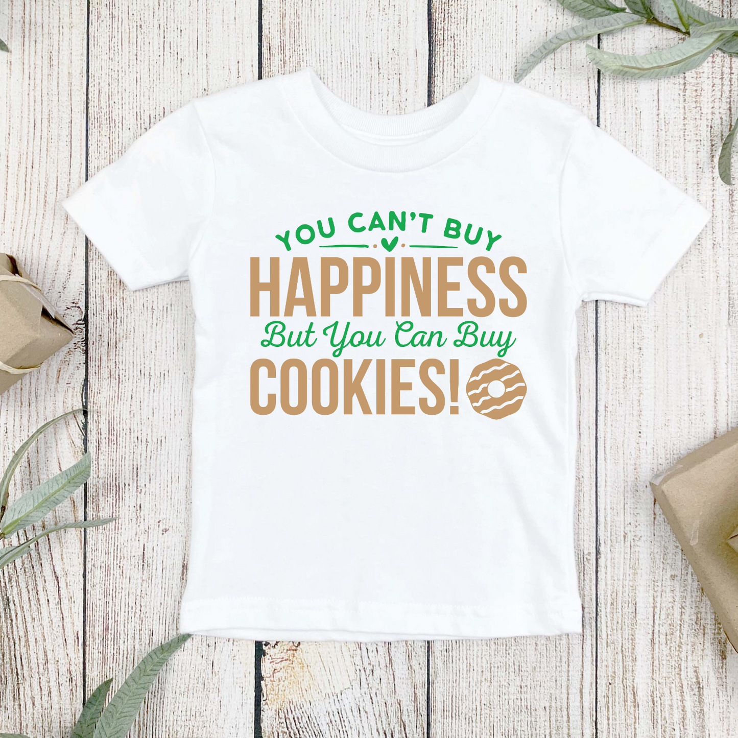 You Can't Buy Happiness T-Shirt