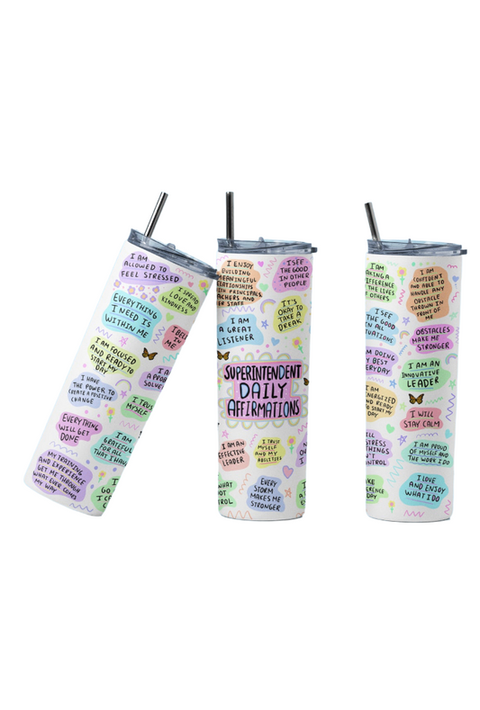 Superintendent Daily Affirmations 20 oz Tumbler